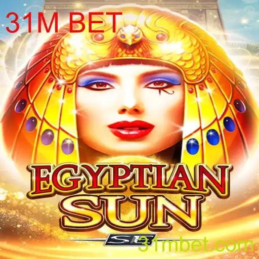 Explorando o Mundo Fascinante do EgyptianSunSE e a Estratégia 31M BET