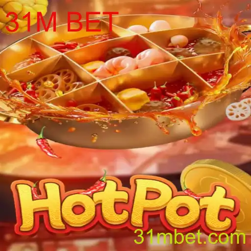 Desvendando o Jogo de Estratégia 'Hotpot': Como Jogar e Ganhar no Mundo de 31M BET