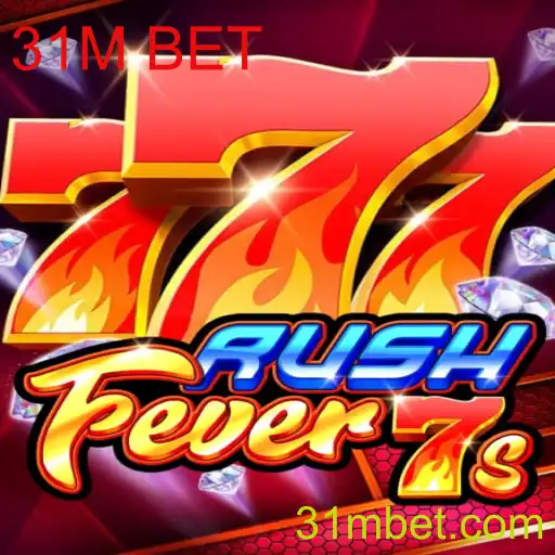 Descubra a Emoção do Jogo RushFever7s e o Impacto do Fenômeno 31M BET