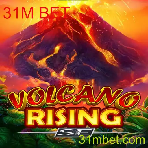 Descubra o Fascinante Mundo de VolcanoRisingSE e o Impacto do 31M BET