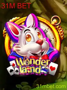 Explorando o Universo de Wonderland e a Emoção do 31M BET